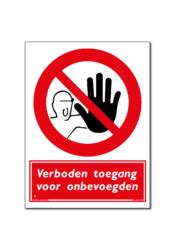 Bord Verboden Toegang Verbodsbord Of Sticker Mijnnaamplaat Nl