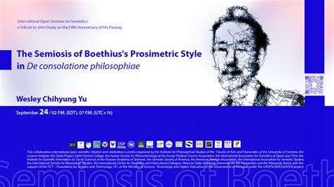 The Semiosis of Boethius’s Prosimetric Style in “De consolatione philosophiae” (September 24 ...