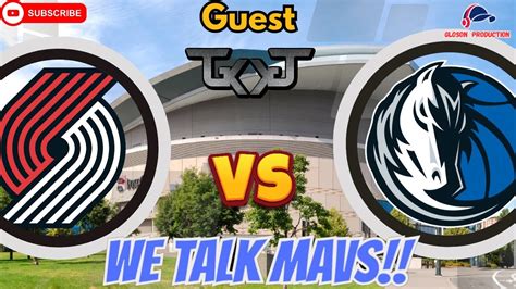 We Talk Mavs Dallas Mavericks Vs Portland Trail Blazers Post Game