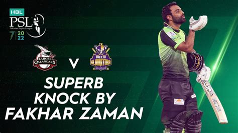 Superb Knock By Fakhar Zaman Lahore Qalandars Vs Quetta Gladiators