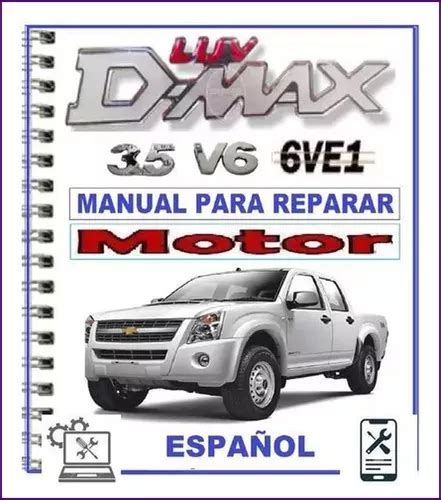 Manual De Taller Motor Luv Dmax 6ve1 3 5l 2005 2016 MercadoLibre