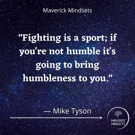 131 Infamous Mike Tyson Quotes - Maverick Mindsets