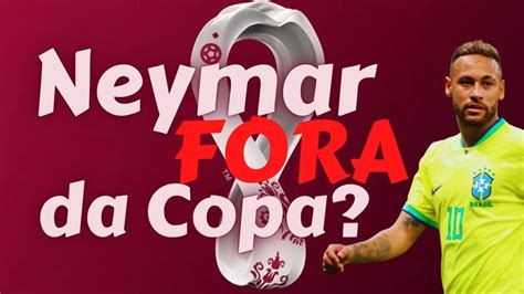 COPA DO MUNDO O FUTURO IMEDIATO DE NEYMAR NA COPA DO QATAR 2022