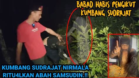 Kuburan Antek Kumbang Sudrajat Bawa Lari J Sad Abah Samsudin Youtube