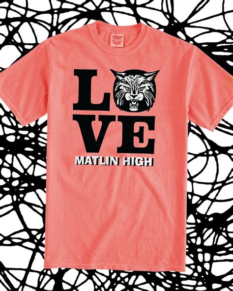 Love Matlin High Custom Mascot Vintage Wash T Shirt Design Idea For