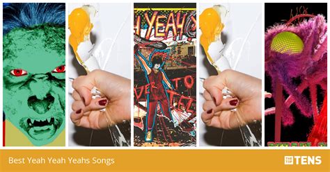 Best Yeah Yeah Yeahs Songs - Top Ten List - TheTopTens