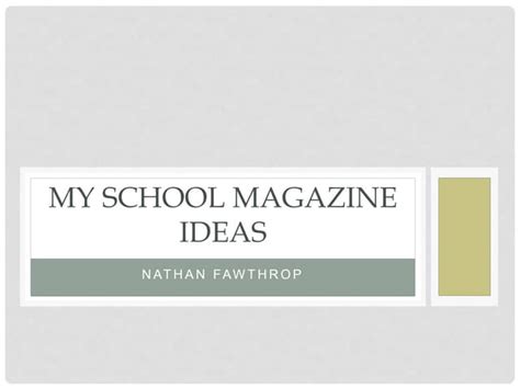 My school magazine ideas | PPT