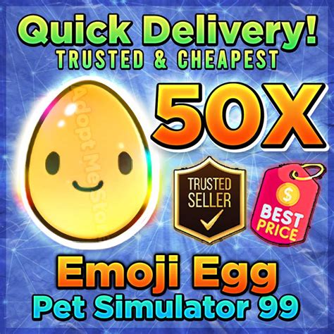 50X Exclusive Emoji Eggs Pet Simulator 99 100 SAFE QUICKEST