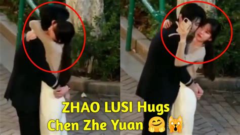 Zhao Lusi Hug Chen Zhe Yuan In Public Hidden Love YouTube