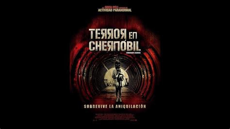 Terror En Chernobyl Pel Cula Completa En Espa Ol Youtube