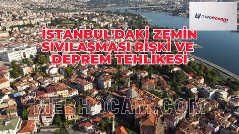 Deprem Tehlikesi Stanbul Da Zemin S V La Mas Riski