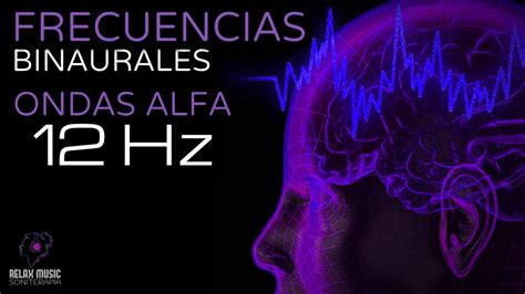 Terapia Sonido Binaural Con Ondas Alfa 12 Hz Tono Puro Tonos