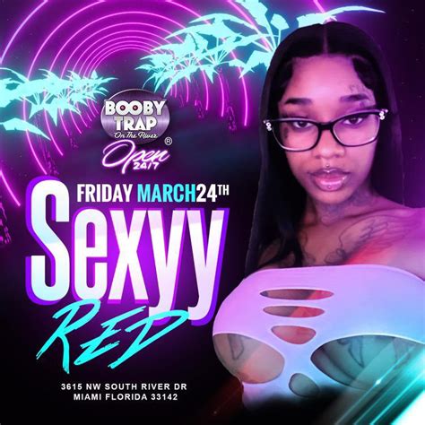 Sexyy Red On Twitter Im In Booby Trap Tonight We Gon Turn Up