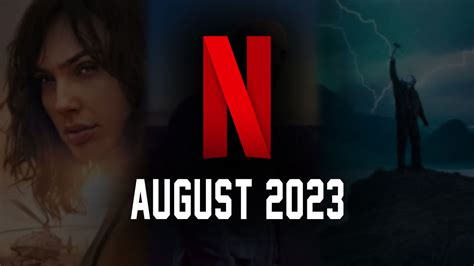 Whats Coming To Netflix In August 2023 Popular Movies Shiftdelete