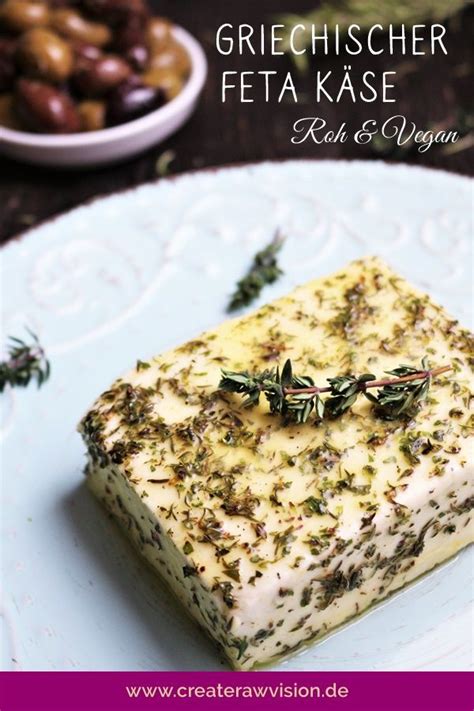 Griechischer Feta K Se Roh Vegan Createrawvision Recipe Vegan