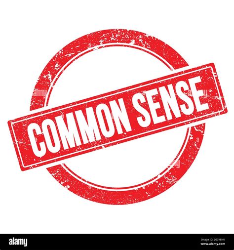 Common Sense Text On Red Grungy Round Vintage Stamp Stock Photo Alamy