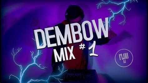 Dembow Mix Set Lo Mas Nuevo Flou Dj Sessions El Alfa Angel