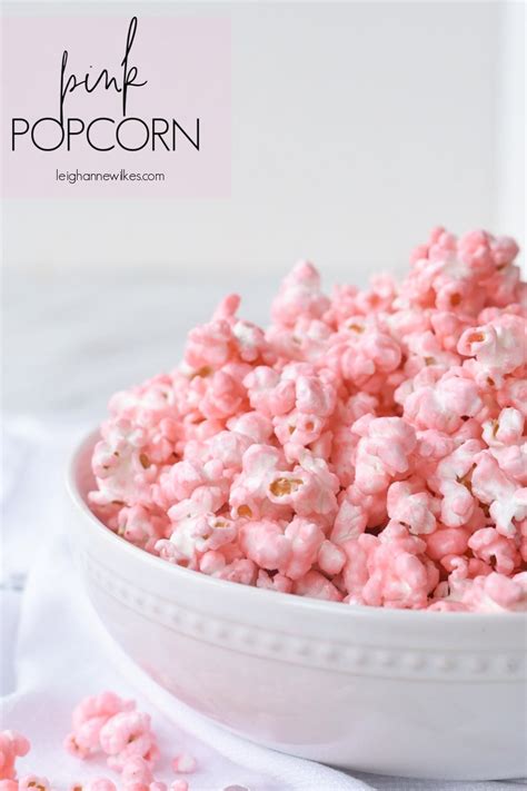 Pink Popcorn {Colored Popcorn} Recipe | by Leigh Anne Wilkes