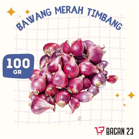 Jual Bawang Merah Timbang 100gr Bahan Pasar Timbang Kiloan Shopee