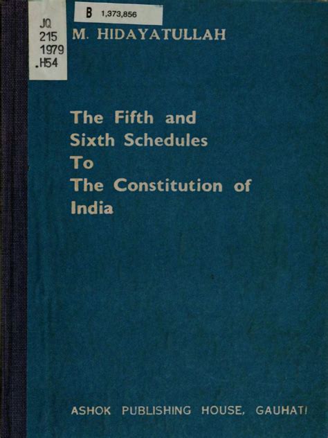 The Fifth And Sixth Schedules To The Constitution Of India By Mohammed