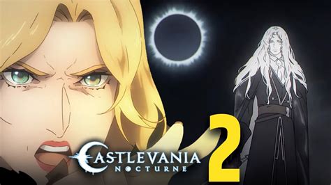 Castlevania Nocturne Season 2 Release Date Has The Popular Show Been