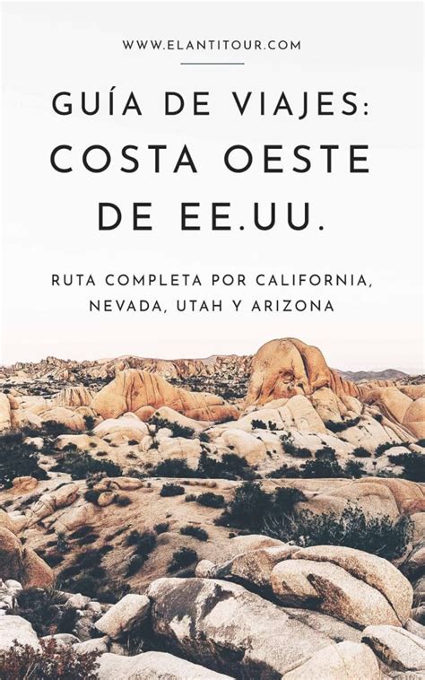 Guía De Viaje Ruta Por La Costa Oeste De Estados Unidos Artofit