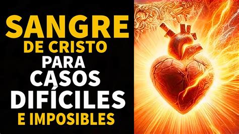 Oraci N Sangre De Cristo Para Casos Dif Ciles E Imposibles Rosario A