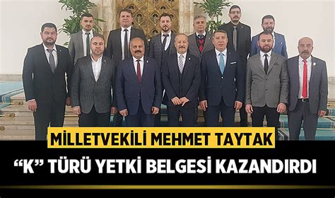 Milletvekili Mehmet Taytak Bu Odaya K T R Yetki Belgesi Kazand Rd