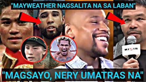 Breaking MAGSAYO At LUIS NERY UMATRAS KAY INOUE MAYWEATHER May SAGOT