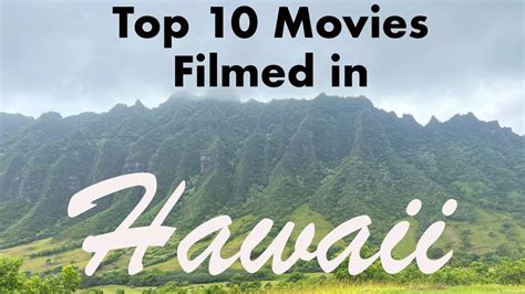 Top 10 Movies Filmed In Hawaii YouTube