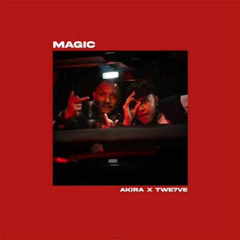 Stream Akira X Twe Ve Magic By Akira Listen Online For Free On