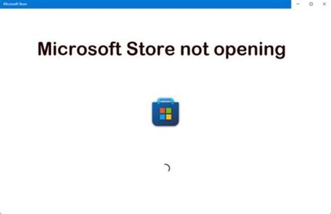 Microsoft Store Not Working Or Closes Immediately After Opening