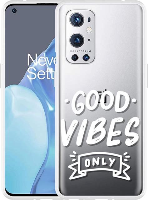 OnePlus 9 Pro Hoesje Good Vibes Wit Designed By Cazy Bol