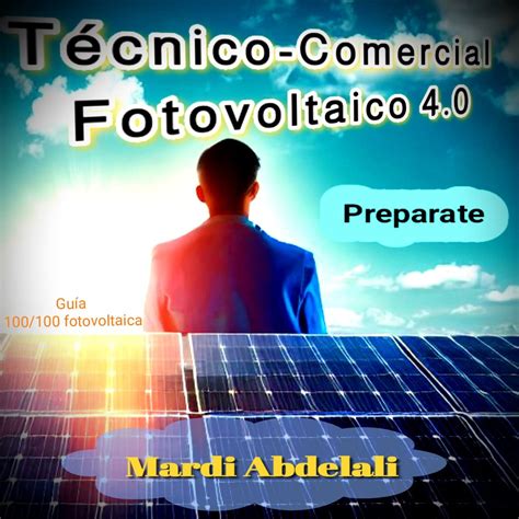 Amazon Tecnico Comercial Fotovoltaico Guia Profesional