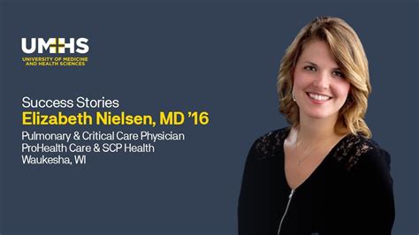 UMHS 2016 Graduate Dr Elizabeth Nielsen On Pulmonary Critical Care