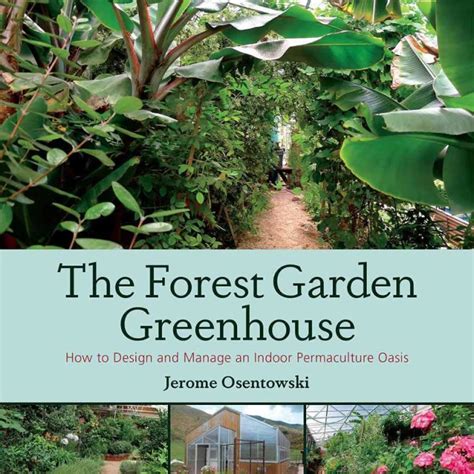 The Forest Garden Greenhouse - The Sustainable Living Podcast