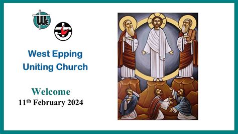 West Epping Uniting Church Worship Service Am Th February