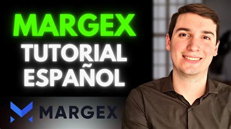 Qué es MARGEX TUTORIAL COMPLETO en ESPAÑOL PASO a PASO YouTube