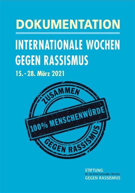 Dokumentation Internationale Wochen Gegen Rassismus 2021 Vielfalt