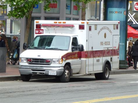 SFFD M76 M76 San Francisco Fire Department Ford Ambulance Flickr