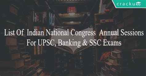 List Of Indian National Congress Annual Sessions Pdf Cracku