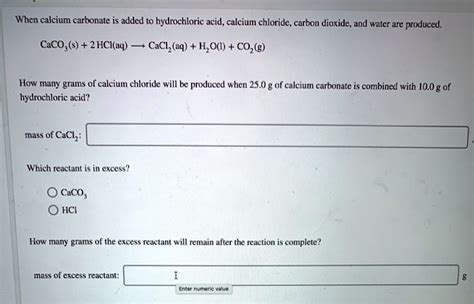 SOLVED When Calcium Carbonate Added To Hydrochloric Acid Calcium