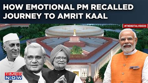 In Special Parliament Session Emotional Pm Modi Invokes Nehru