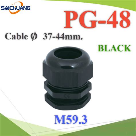 เคเบลแกลนด PG48 cable gland Range 37 44 mm มซลยางกนนำ สดำ