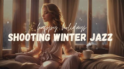 Sweet Winter Morning Jazz ☕ Soothing Exquisite Coffee Jazz Music And