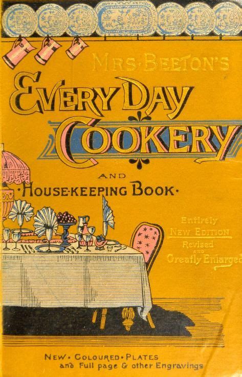 Beeton S Every Day Cookery And Housekeeping Book A Practical And