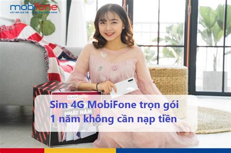 Sim 4G MobiFone trọn gói 1 năm không nạp tiền