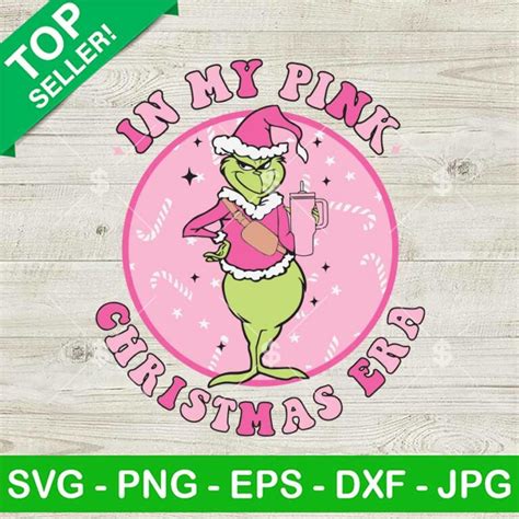 Grinch In My Pink Christmas Era SVG Pink Grinch With Tumbler And Bag