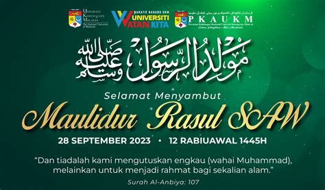 Selamat Menyambut Maulidur Rasul Saw Persatuan Kakitangan Akademik Ukm