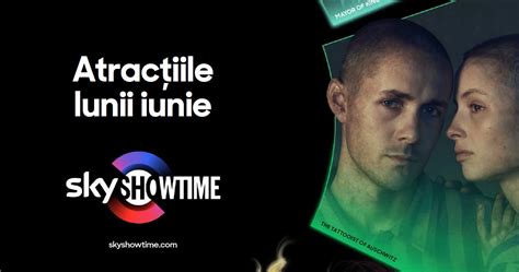 Ce filme sau seriale poți urmări în iunie pe SkyShowtime